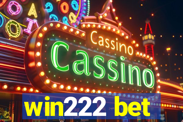 win222 bet